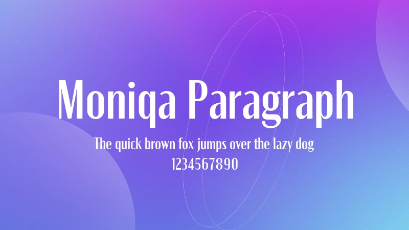 Moniqa Paragraph 字体预览图